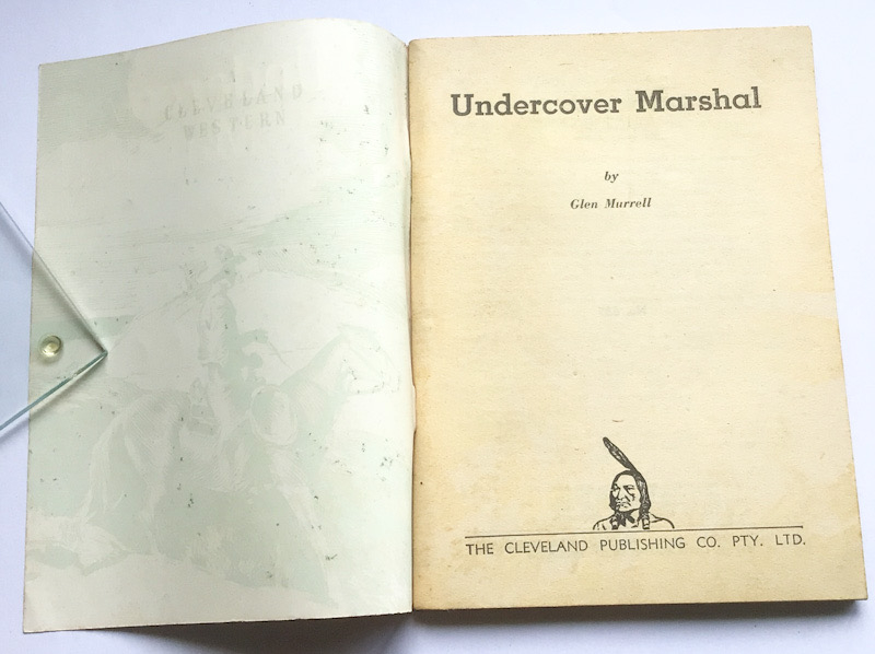 Cleveland Western UNDERCOVER MARSHAL by Glen Murrell No 635